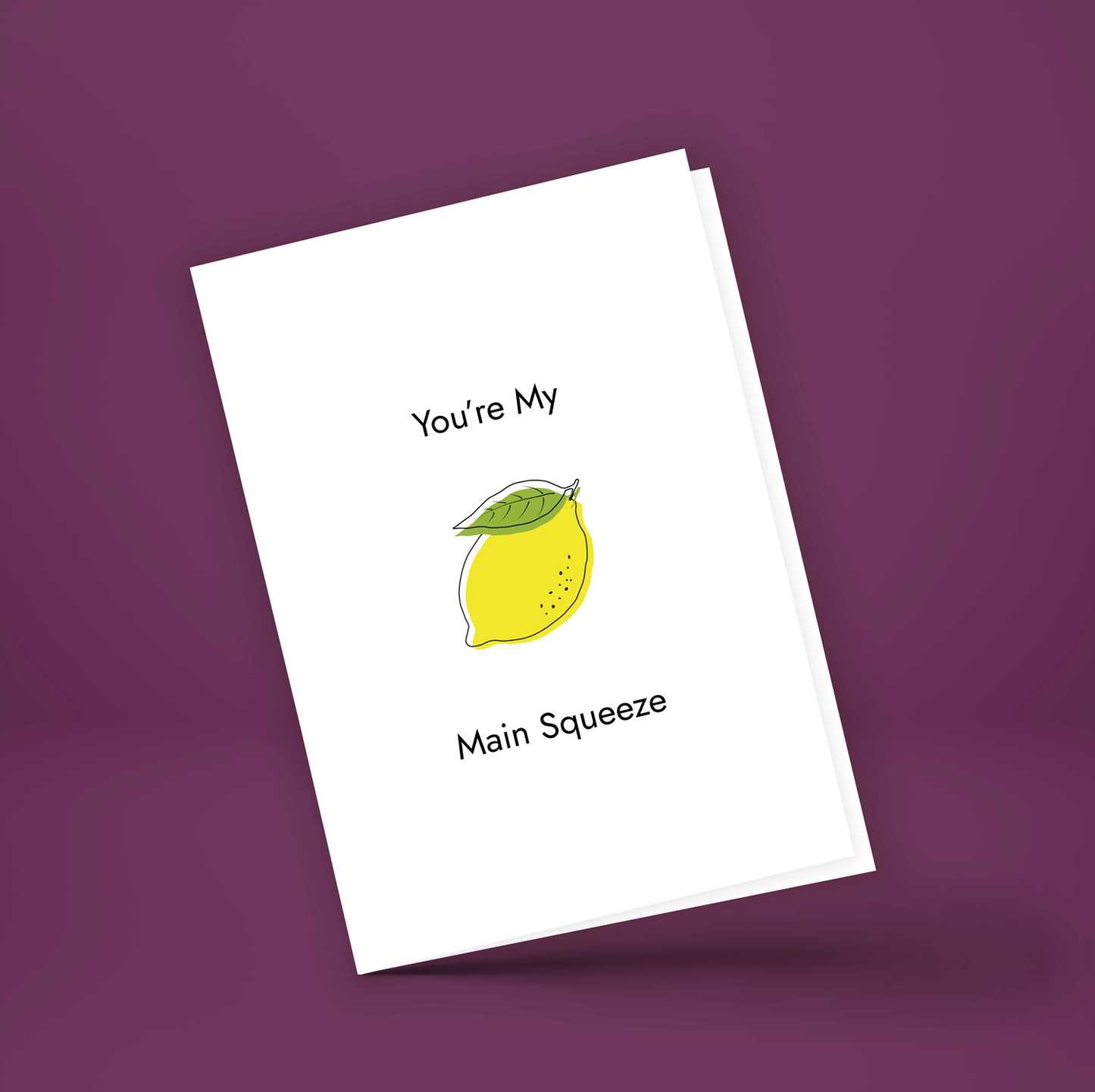 Swoon Cards: "You're My Main Squeeze" Greeting Card
